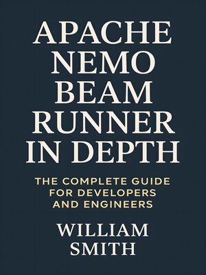 cover image of Apache Nemo Beam Runner in Depth